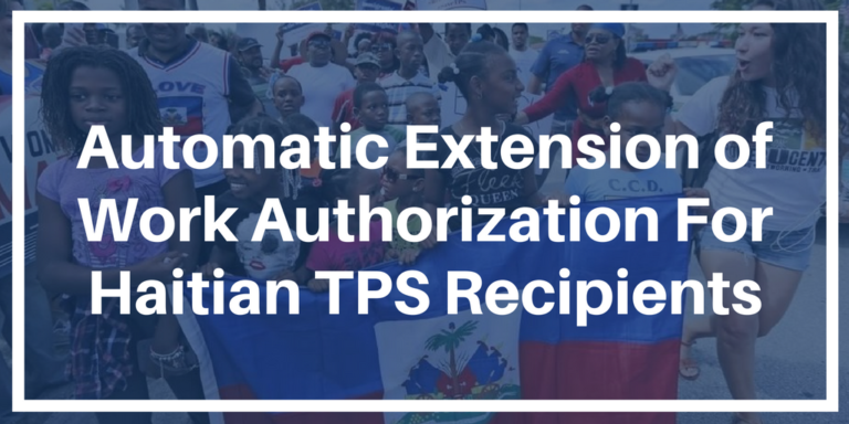 Automatic Extension of Work Authorization For Haitian TPS Recipients