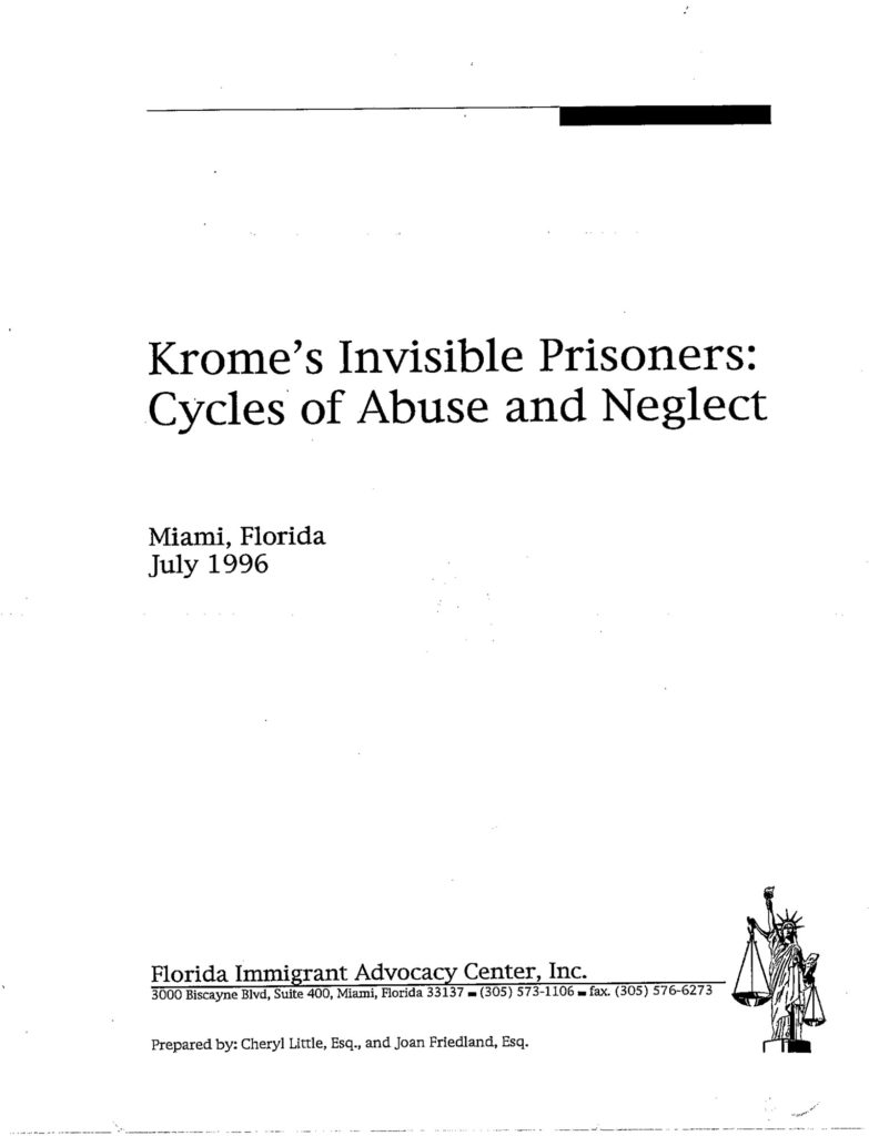 Krome's Invisible Prisoners: Cycles of Abuse and Neglect