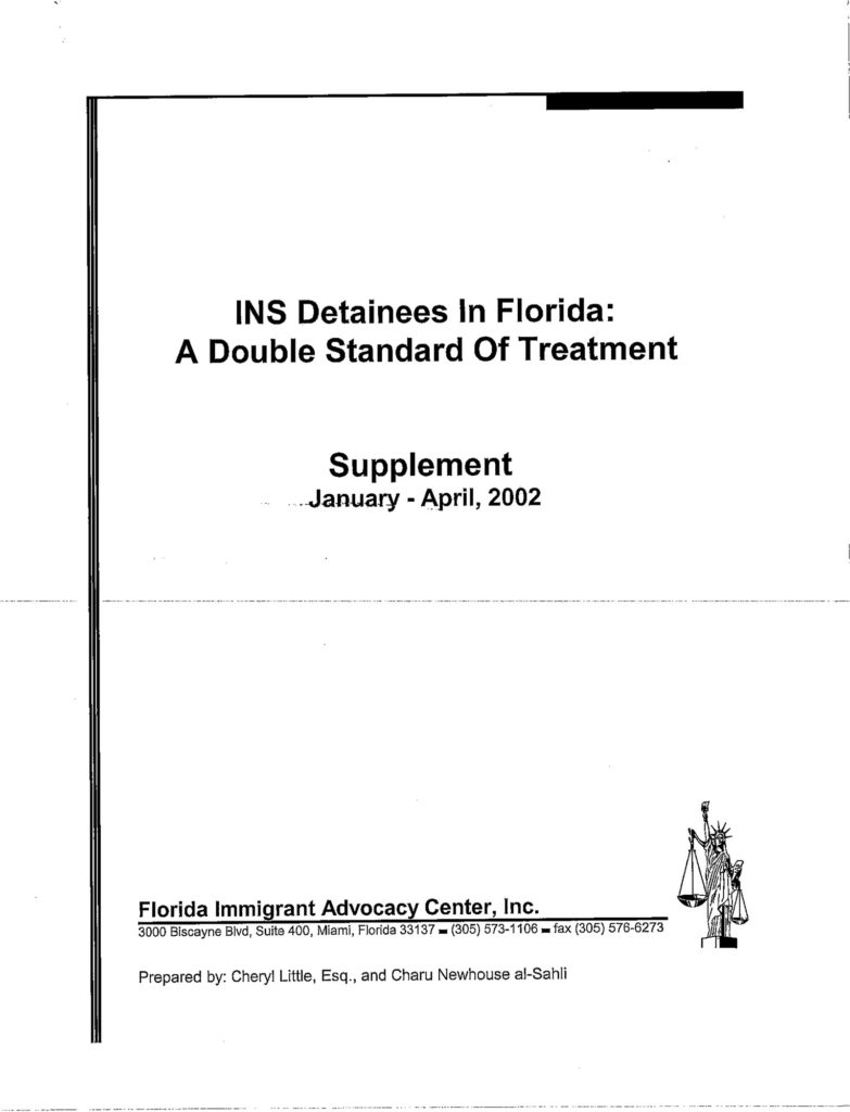 INS Detainees in Florida: A Double Standard of Treatment