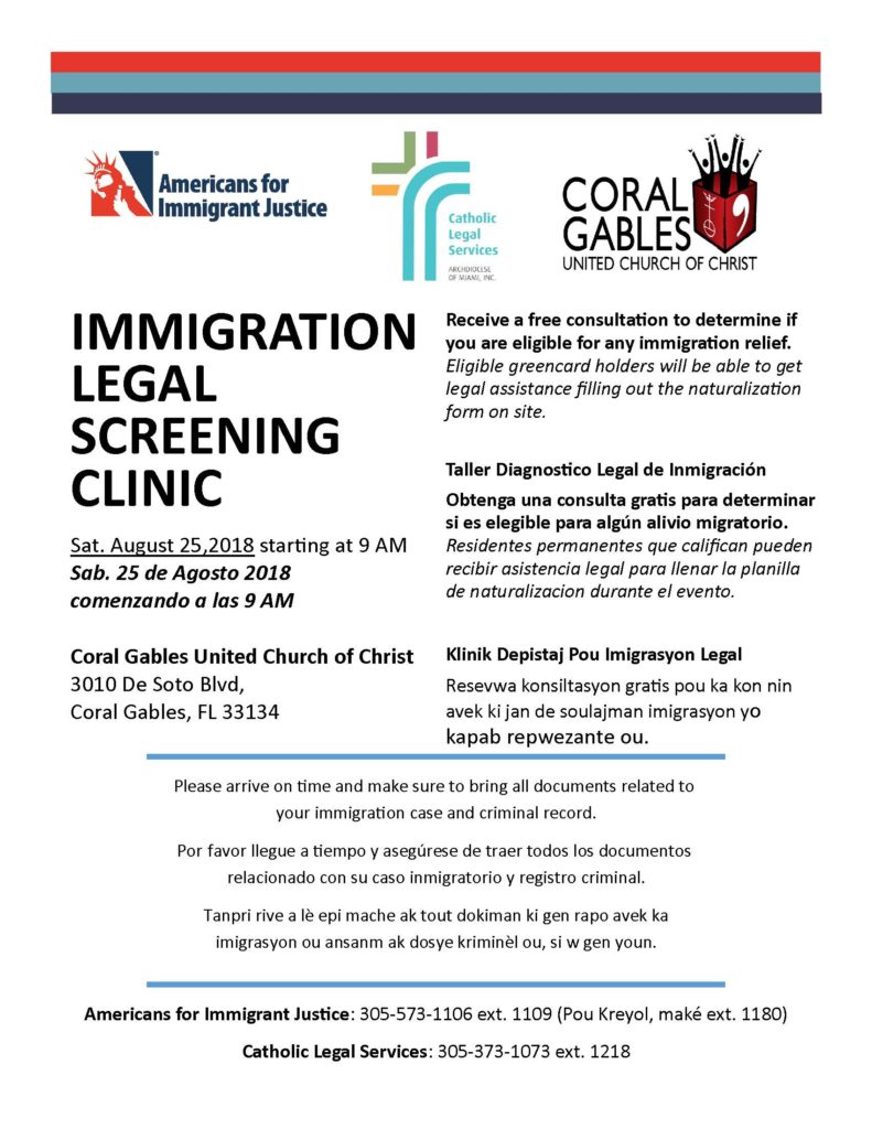 Join us on Saturday, August 25, 2018 at 09:00 AM for an Immigration Legal Screening Clinic in Coral Gables.