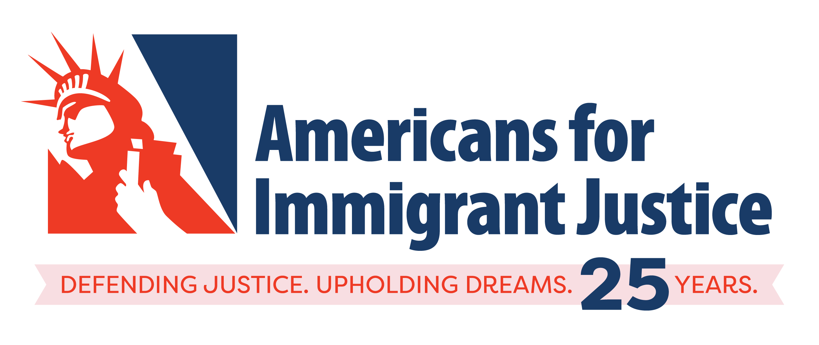Americans for Immigrant Justice | Defending Justice. Upholding Dreams. 25 Years.