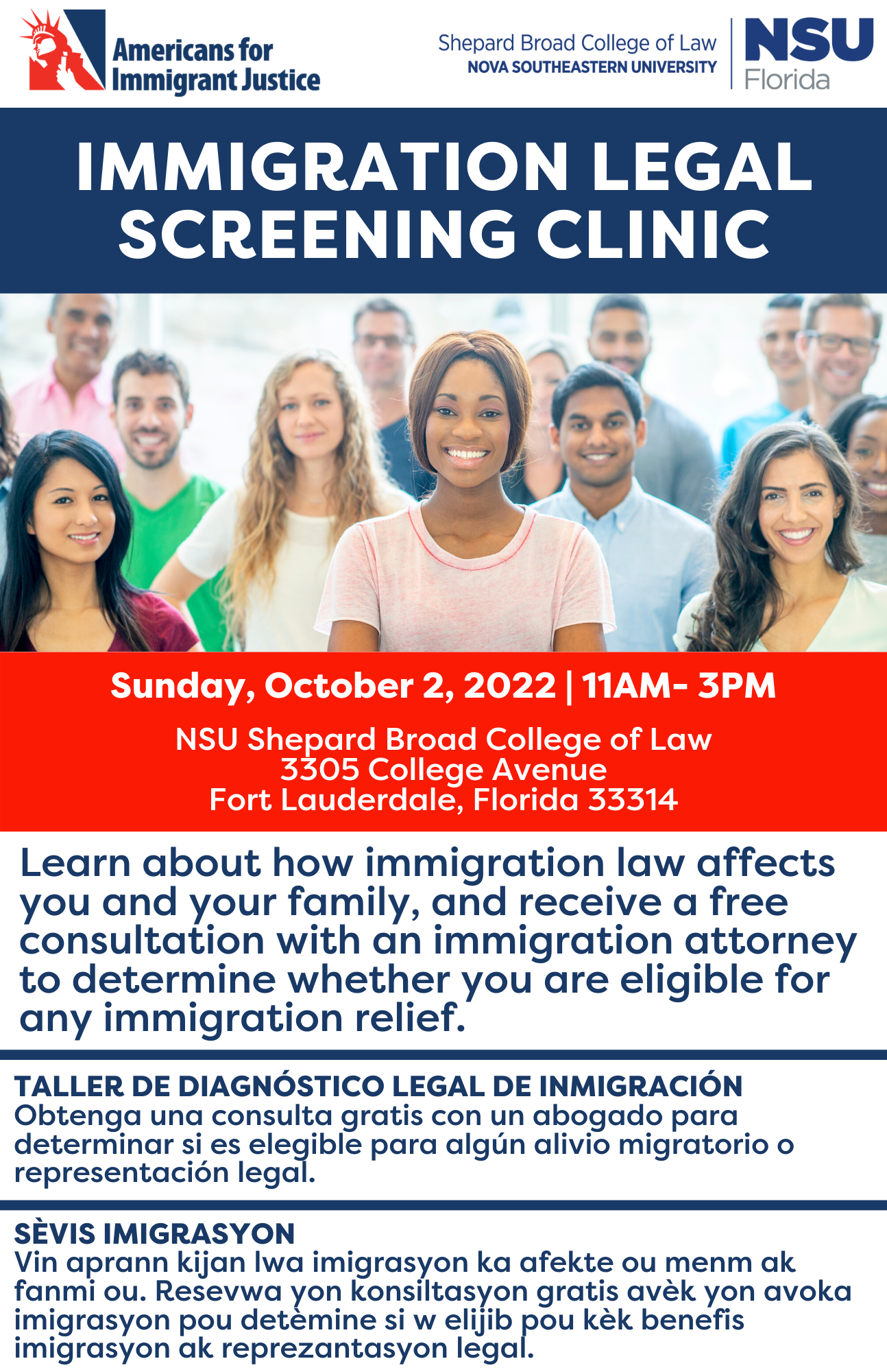 Sunday, October 2, 2022, 11AM to 3PM at NSU Shepard Broad College of Law 3305 College Avenue, Leo Goodwin Sr. Hall Fort Lauderdale, Florida 33314