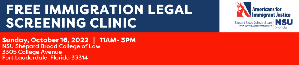 October 16, 2022 | Free Immigration Legal Screening Clinic