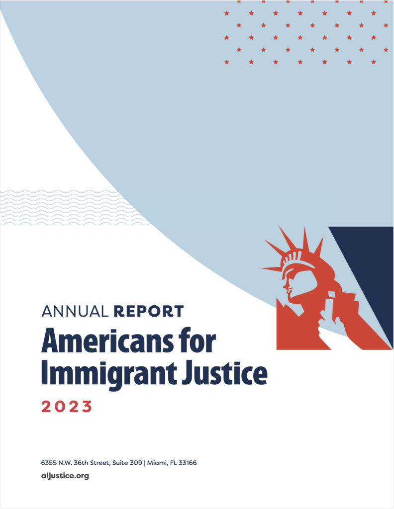 Americans for Immigrant Justice's 2023 Annual Report